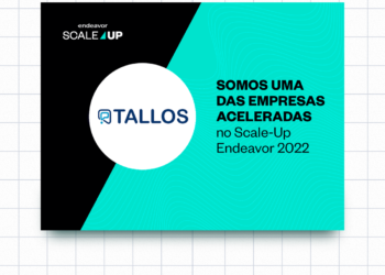 Tallos, startup cearense de tecnologia, passa a integrar o seleto grupo do Scale-Up Endeavor 2022