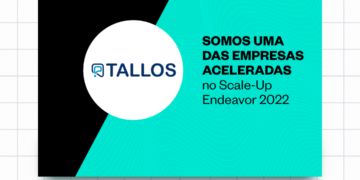 Tallos, startup cearense de tecnologia, passa a integrar o seleto grupo do Scale-Up Endeavor 2022