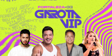 Confira a ordem de atrações do Garota VIP Fortaleza 2022