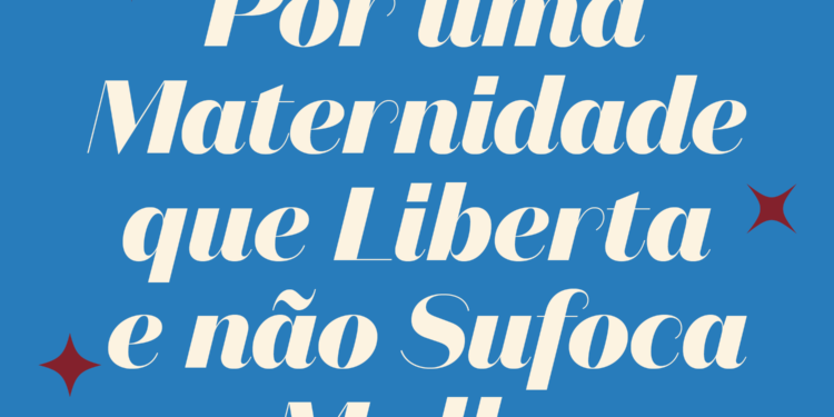 O Boticário lança manifesto pelo acolhimento  materno em parceria com a Free Free