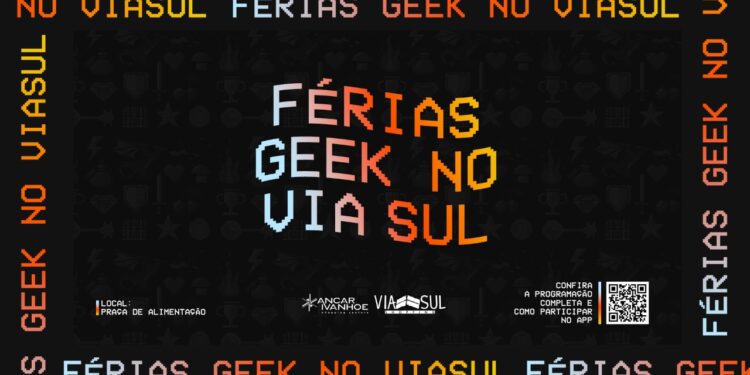 Via Sul Shopping realiza evento voltado para o público Geek nos dois primeiros finais de semana de julho