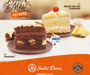 Chocomoça e Abacaxi com Leite Condensado são os Bolos do Mês da Sodiê
