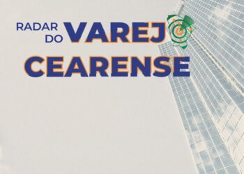 FCDL-CE lança publicação mensal com os principais dados da economia do Ceará