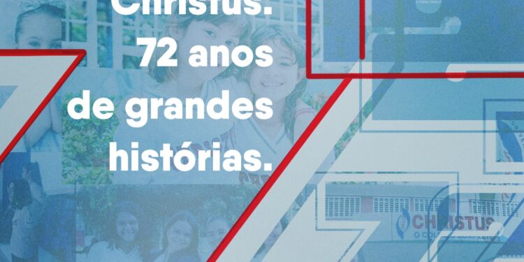 Colégio Christus lança campanha de aniversário pautada em grandes histórias