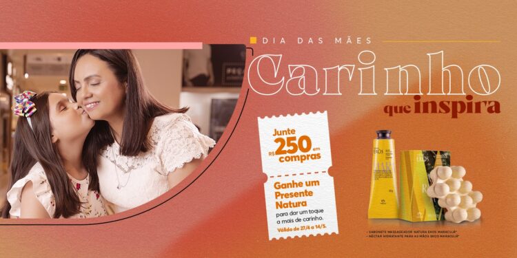 North Shopping Fortaleza, North Shopping Jóquei, North Shopping Maracanaú e Via Sul Shopping apresentam campanha ‘Mães que inspiram”