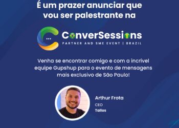 CEO da TALLOS será palestrante do ConverSessions by Gupshup 