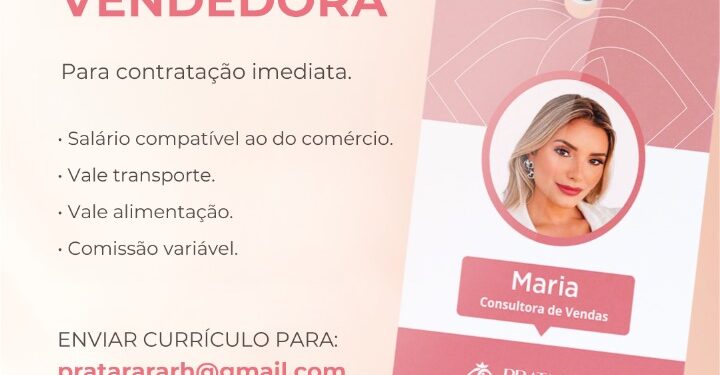 Joalheria Prata Rara abre vagas para contratação imediata de vendedor e gerente de loja no Ceará