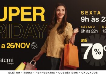 “Super Friday” do Iguatemi Bosque garante duas horas a mais para o cliente aproveitar os descontos de até 70%