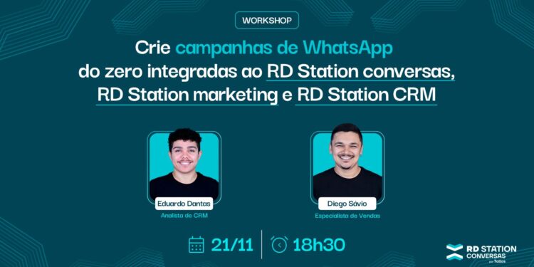 RD Station Conversas por Tallos e RD Station CRM promovem workshop gratuito sobre criação de campanhas no WhatsApp