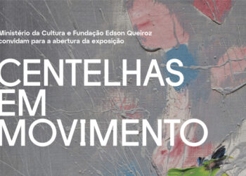 Exposição Centelhas em Movimento desembarca no Espaço Cultural Unifor