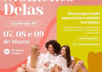 Shopping Eusébio celebra o Dia das Mulheres com evento especial