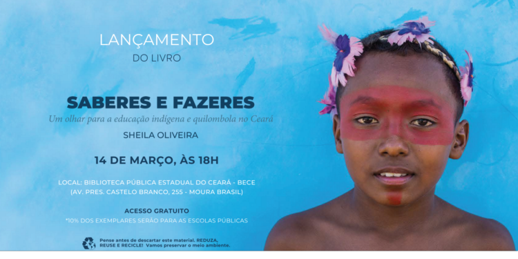 Fotógrafa Sheila Oliveira lança o livro “Saberes e Fazeres – Um olhar para a educação Indígena e Quilombola no Ceará”
