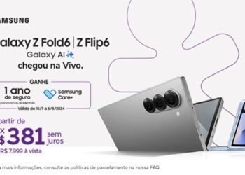 Vivo inicia as vendas dos smartphones Galaxy Z Fold6 e Galaxy Z Flip6, anunciados pela Samsung