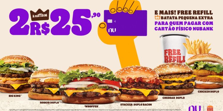Burger King® e Nubank se unem em campanha inédita