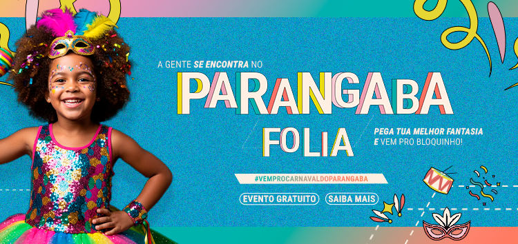Shopping Parangaba promove Parangaba Folia para toda a família